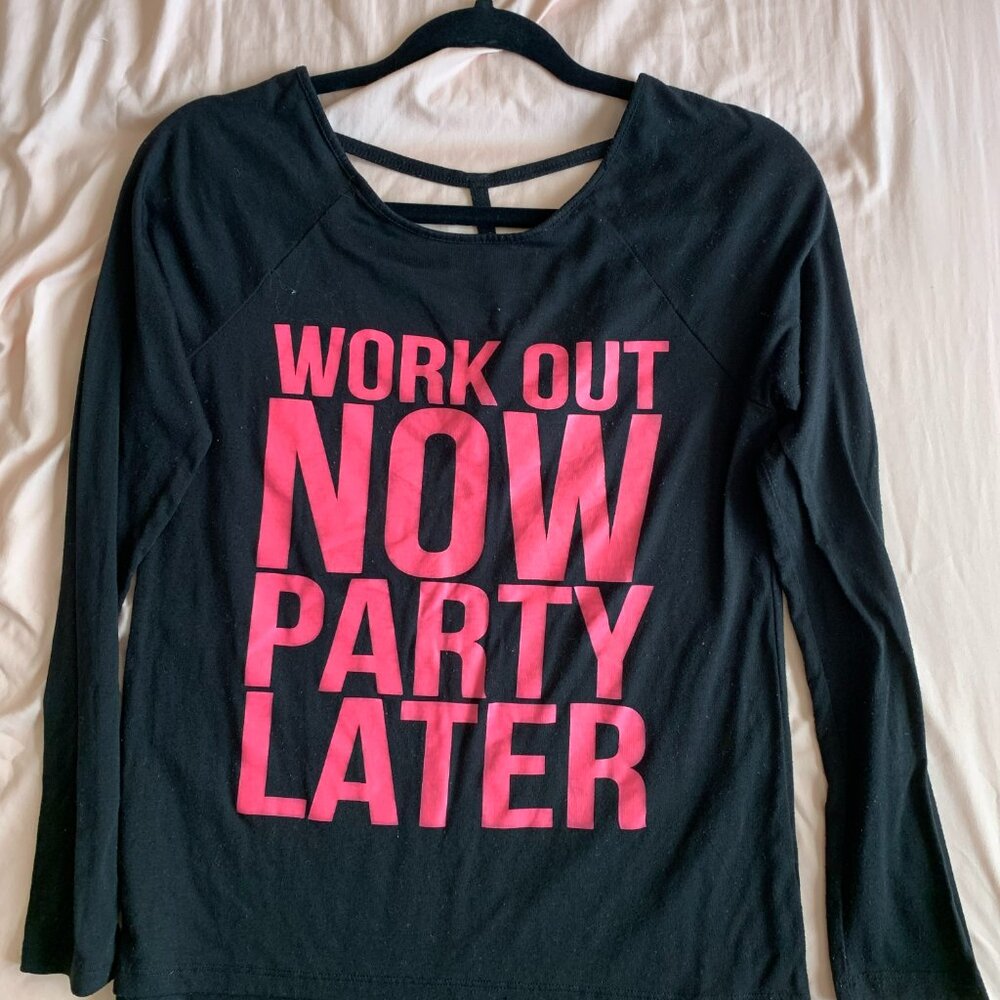 Material Girl Active Women's Work Out Now Party Later Long Sleeve